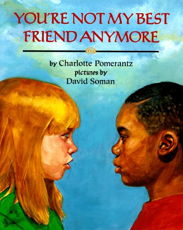 You're Not My Best Friend Anymore (Hardcover)