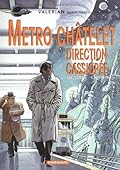 Métro Châtelet direction Cassiopée