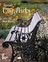 Inside City Parks by Peter Harnik