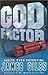 The God Factor: Ignite Your Potential