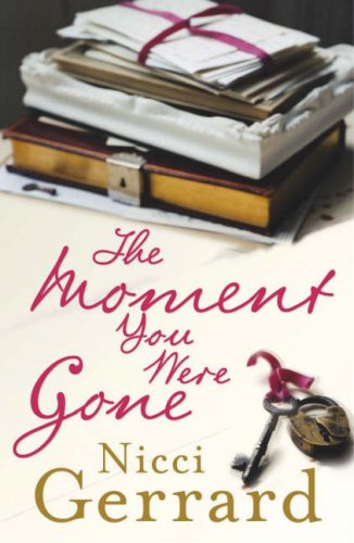 The Moment You Were Gone (Paperback)