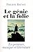 Le Génie et la folie en peinture, musique et littérature
