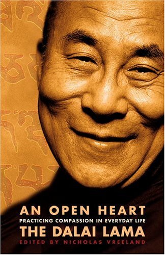 An Open Heart: Practicing Compassion in Everyday Life (Hardcover)