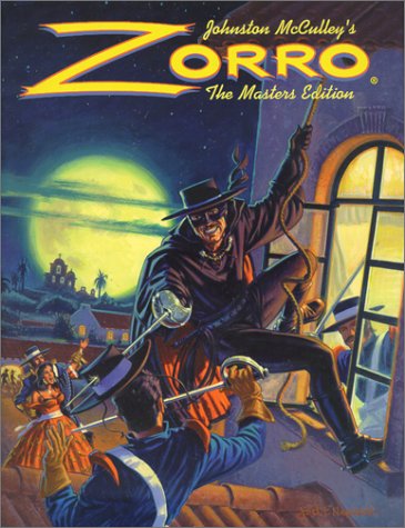 Johnston McCulley's Zorro: The Masters Edition (Paperback)