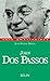 John Dos Passos: Multiplici...