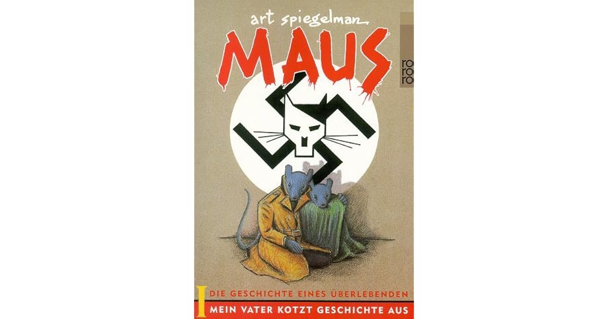 Sarah Liggett’s review of Maus 1. Mein Vater Kotzt