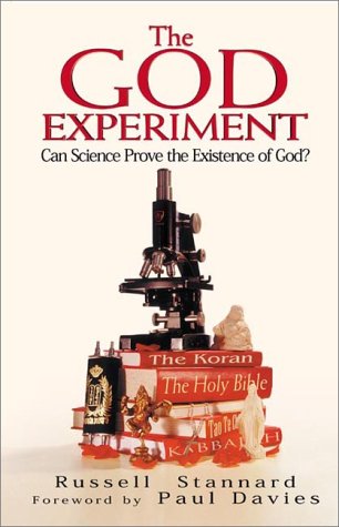 The God Experiment: Can Science Prove the Existence of God? (Hardcover)