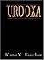 Urdoxa: Book One of a Decalogy