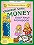 The Berenstain Bears' Trouble with Money First Time Workbook