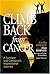 Climb Back from Cancer by Alan Hobson