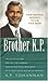 On Tour with Brother K. P.: Four Inspiring Messages to Stir Your Heart