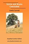Sylvie and Bruno Concluded by Lewis Carroll