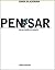 Pensar: Una incitación a la Filosofía