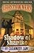 Shadow of Shaniko (Ghostown...