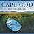Cape Cod and the Islands (America Series)