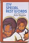 My Special Best Words by John Steptoe