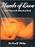 Hands of Love  by Carol J. Phillips