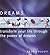 Dreams: Transform Your Life Through The Power Of Your Dreams
