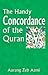 The Handy Concordance of the Quran