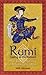 Rumi: Gazing at the Beloved: The Radical Practice of Beholding the Divine