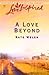 A Love Beyond (Laurel Glen ...