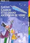 Charlie et le gra...