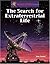 The Search for Extraterrestrial Life (Lucent Library of Science and Technology)