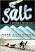 Salt: A World History