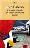Wenn ein Reisender in einer Winternacht by Italo Calvino