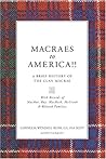 Macraes to America! A Brief History of the Clan Macrae