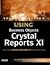 Using Business Objects Crystal Reports XI by Kelly  Byrne