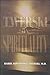 Twerski on Spirituality by Abraham J. Twerski