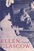 Ellen Glasgow by Susan Goodman