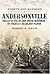 Ghosts and Shadows of Andersonville: Essays on the Secret Social Histories of America's Deadliest Prison