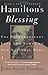 Hamilton's Blessing by John Steele Gordon