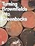 Turning Brownfields into Gr...