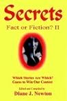 Secrets: Fact or Fiction? Secrets: Fact or Fiction?