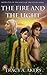 The Fire and the Light (The Souls of Aredyrah Series)