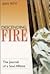 Descending Fire: The Journal of a Soul Aflame