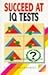 Succeed at I.Q. Tests (Foul...