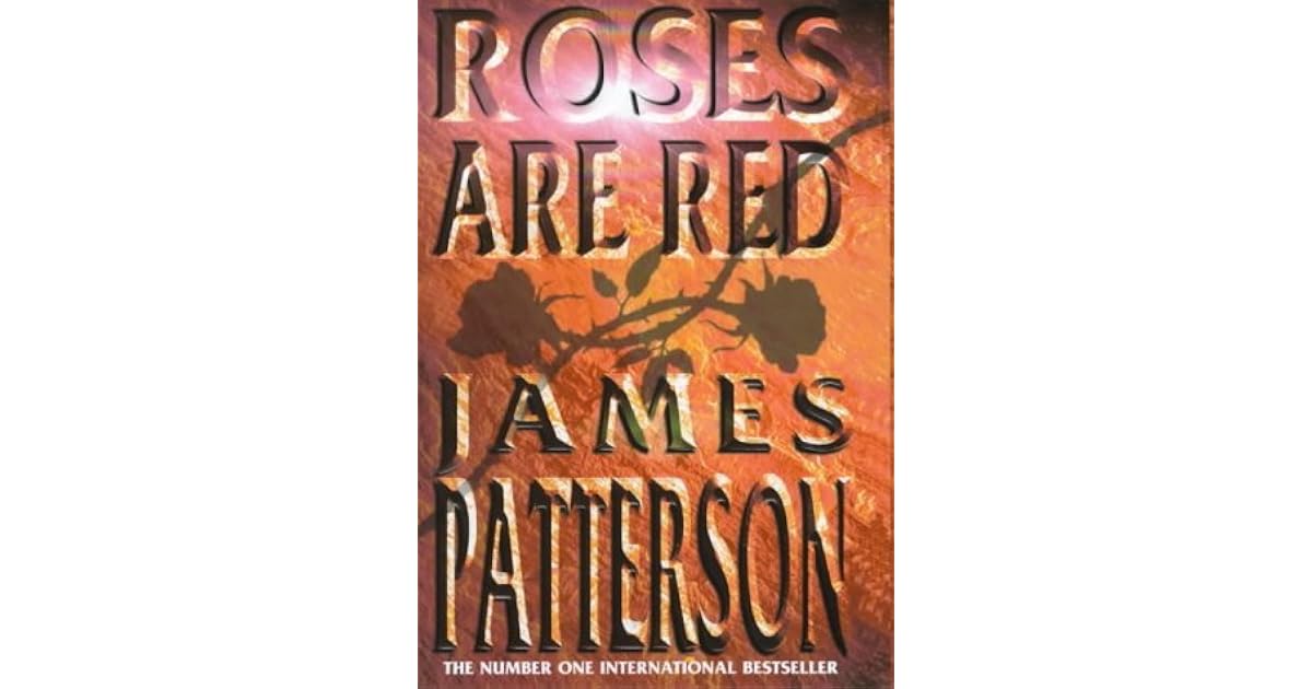 Roses Are Red (Alex Cross, 6) by James Patterson