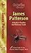 James Patterson: A Reader's...