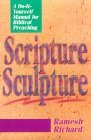Scripture Sculpture: A Do-It-Yourself Manual for Biblical Preaching