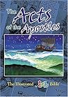The Acts Of The Apostles: The Illustrated International Childrens Bible (The Illustrated icb BIble)