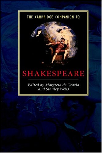 The Cambridge Companion to Shakespeare (Cambridge Companions to Literature)
