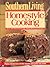Homestyle Cooking (Southern Living)