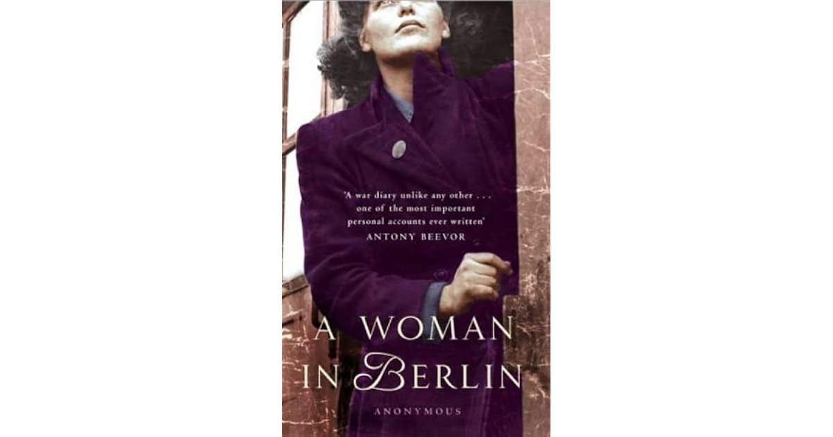 A Woman In Berlin by Anonymous