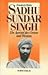 Sadhu Sundar Singh. Ein Apostel des Ostens und Westens. by Friedrich Heiler