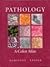 Pathology: A Color Atlas