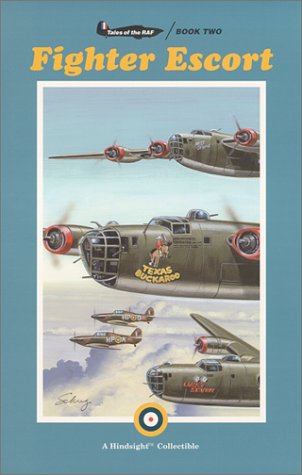 Fighter Escort (Tales of the RAF, #2)